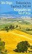 Toskanisches Tagebuch 1943/44. Kriegsjahre im Val d'Orcia