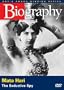Biography - Mata Hari (A&E DVD Archives)