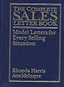 The Complete Sales Letter Book: Model Letters for Every Selling Situation (Sharpe Professional)