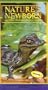 Nature's Newborn: Crocodile - Leopard - Ground Squirrel [VHS]