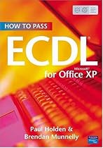 How to Pass ECDL 4: Office XP