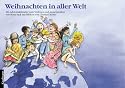 Weihnachten in aller Welt: Ein Adventskalender zum Vorlesen und Ausschneiden