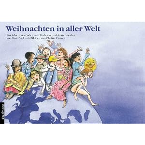 Weihnachten in aller Welt: Ein Adventskalender zum Vorlesen und Ausschneiden
