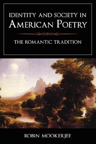 identity and society in american poetry the romantic tradition
