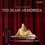 The Glass Armonica CD/DVD Set
