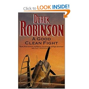 A Good Clean Fight - Derek Robinson