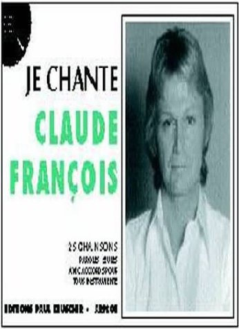 PAUL BEUSCHER PUBLICATIONS Fran&ccedil;ois je chante Fran&ccedil;ois claude