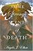 Some Strange Scent of Death Some Strange Scent of Death