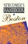Newcomer's Handbook for Boston, 2nd Edition