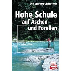 Hohe Schule auf �schen und Forellen