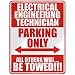 ELECTRICAL ENGINEERING TECHNICIAN PARKING ONLY  PARKING SIGN OCCUPATIONS