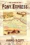 The Saga of the Pony Express