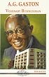 A.G. Gaston: Visionary Businessman (Alabama Roots Biography)