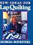 New Ideas For Lap Quilting