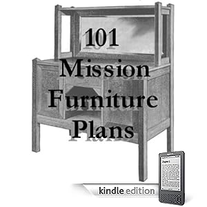 101 Mission Furniture Plans You Can Build