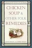 Chicken Soup & Other Folk Remedies 51N080M27KL. SL160 Chicken Soup & Other Folk Remedies