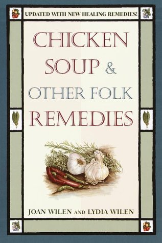 Books: Chicken Soup & Other Folk Remedies