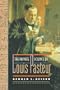 The Private Science of Louis Pasteur