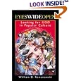 Eyes Wide Open: Looking for God in Popular Culture