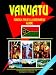 Vanuatu Foreign Policy and Government Guide