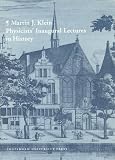 Physicists Inaugural Lectures in History