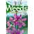 Weeds of the Northern U.S. and Canada: A Guide for Identification