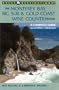 The Monterey Bay, Big Sur, & Gold Coast Wine Country Book: A Complete Guide, Second Edition (A Great Destinations Guide)
