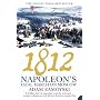 1812: Napoleon's Fatal March on Moscow
