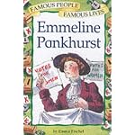 Emmeline Pankhurst (Famous People, Famous Lives) book cover