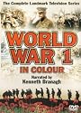 World War 1 In Colour - Complete TV Series [DVD] [2003]