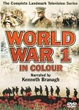 The First World War In Colour [2003]