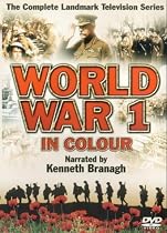 The First World War In Colour [2003]