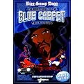 Bigg Snoop Dogg Presents: The Adventures of the Blue Carpet Treatment