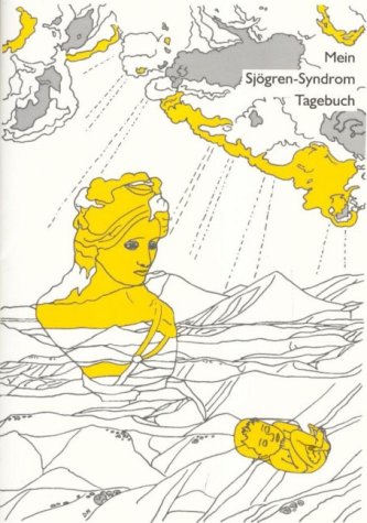 Mein Sj�gren-Syndrom Tagebuch