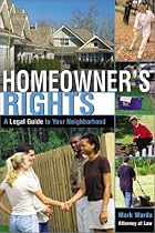 Homeowner's Rights: A Legal Guide to Your Neighborhood (Legal Survival Guides)