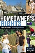 Homeowner's Rights: A Legal Guide to Your Neighborhood (Legal Survival Guides)