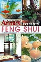 The Learning Annex?Presents Feng Shui