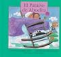 El Paraiso De Abuelita (Spanish Edition)