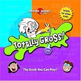 Totally Gross (Spinner Books Junior)