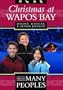 Christmas at Wapos Bay (From Many Peoples)