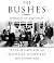 The Bushes : Portrait of a Dynasty