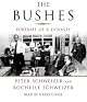 The Bushes : Portrait of a Dynasty