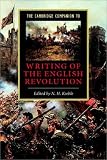 The Cambridge Companion to Writing of the English Revolution (Cambridge Companions to Literature)