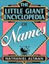 The Little Giant Encyclopedia of Names