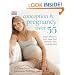 Conception & Pregnancy over 35: Expert Advice for Every Stage, from Planning a Baby to Giving Birth