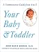 Book Your Baby & Toddler: A Commonsense Guide from A to Z