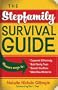 The Stepfamily Survival Guide