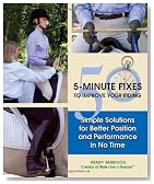 50 5-Minute Fixes to Improve Your Riding: Simple Solutions for Better Position and Performance in No Time