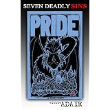 Pride: Queen of the Black Dragons (Seven Deadly Sins: A Novel Collaboration)
