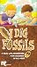 I Dig Fossils:Real Adventure for Kids [VHS]
